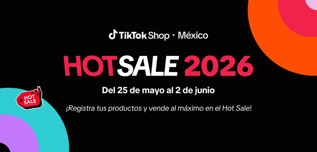 TikTok Shop 墨西哥全托管 Hot Sale 大促定档 5 月 25 日
